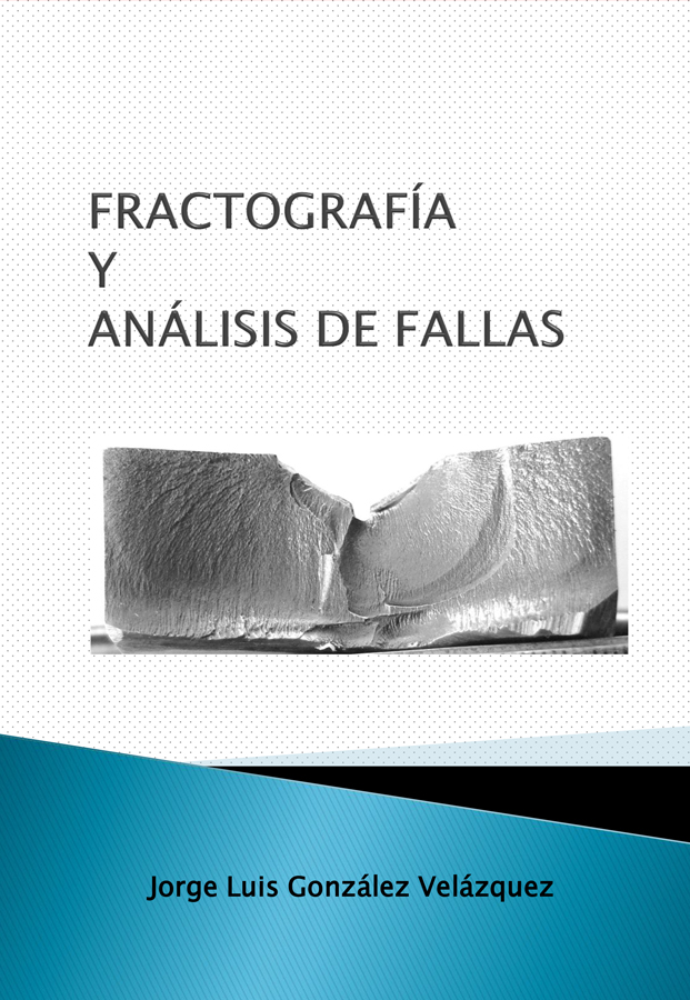 Libro Factografía y análisis de fallas